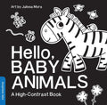 Hello, Baby Animals: A Durable High-Contrast Black-And-White Board Book for Newborns and Babies - Board Book